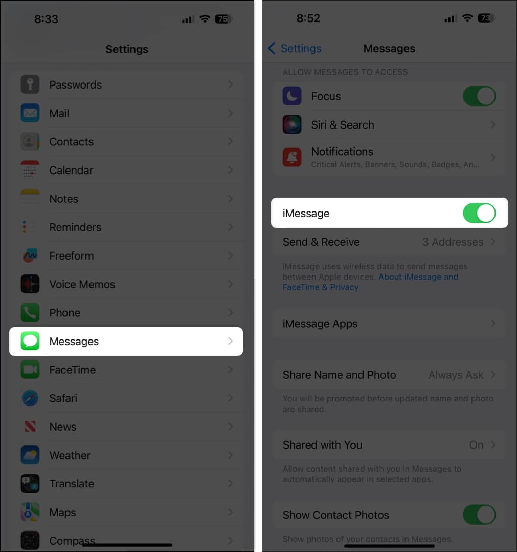 Go to Messages and toggle on iMessage on iPhone