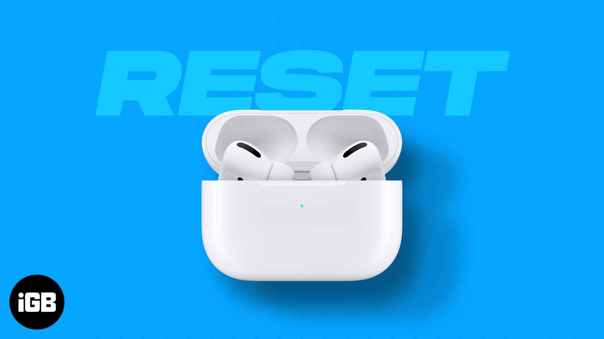 How to reset all airpods with or without iphone