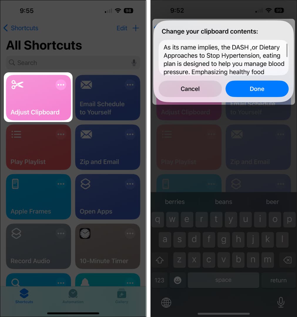Select Adjust Clipboard in Shortcuts app and see the copied text and you can edit it