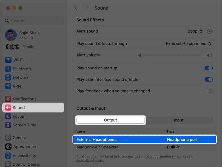 Select Sound and choose External Headphones under Outputs tab