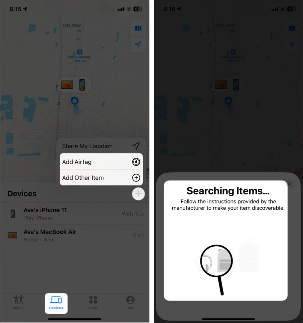 tap devices, plus sign, add other item, wait for searching in find my