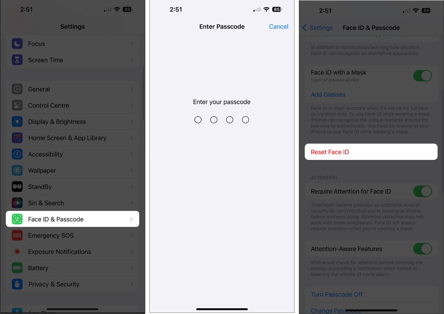 Tap Face ID and Passcode, enter passcode, Reset Face ID
